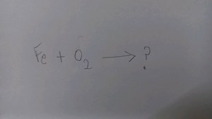 Fe   0₂ → ?... | Filo