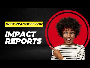 Impact Report Best Practices