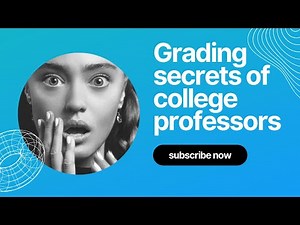 Grading Secrets of College Professors