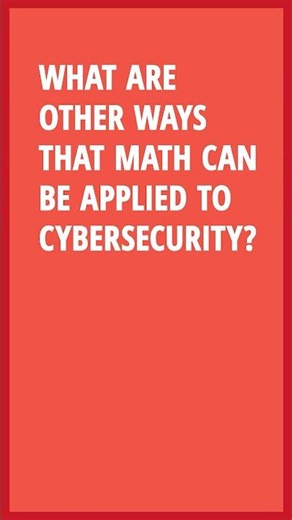 What are other ways that math can be applied to cybersecurity?