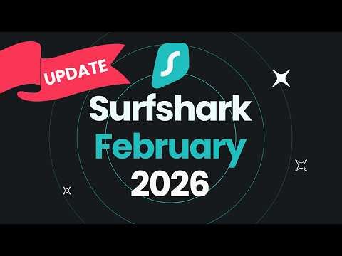 New Surfshark VPN audit, Multi IP, Rotating IP | Surfshark Updates February 2026