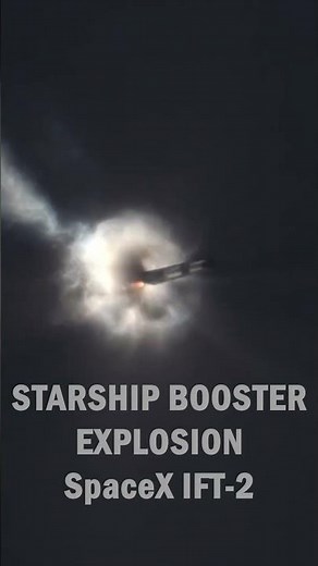 StarShip Booster Explosion SpaceX IFT-2 - SkyshowTV #spacex #starship #booster #explosion