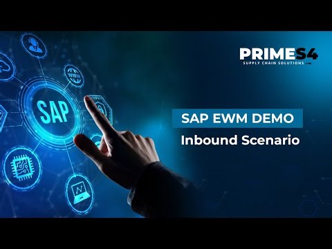 SAP EWM Demo - Inbound Scenario | PrimeS4