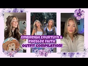EMBREIGH COURTLYN & PRESLEE FAITH OUTFIT FINDER COMPILATION! *WHERE THEIR OUTFITS ARE FROM*