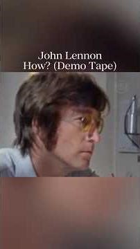 John Lennon | How? Acoustic Demo #johnlennon #imagine