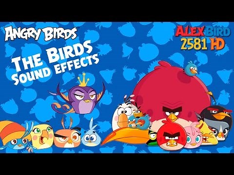 Angry Birds Toons: The Birds - Sound effects