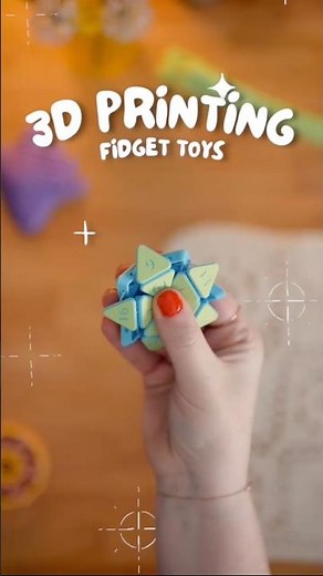 3D Printing Fidget Toys ✨