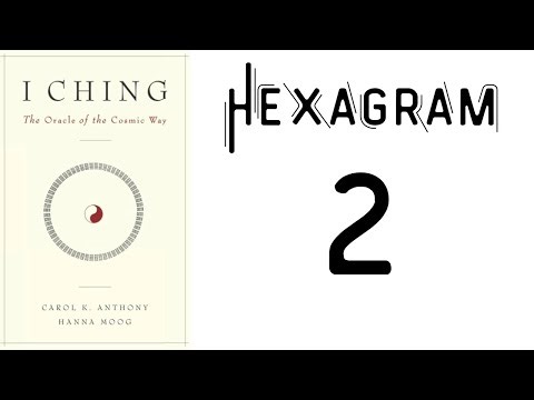 Hexagram 2: Nature. I Ching — Oracle of the Cosmic Way #iching