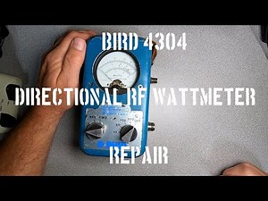 Bird electronics 4304 directional RF wattmeter repair - No slugs required 25mhz - 1ghz ham radio