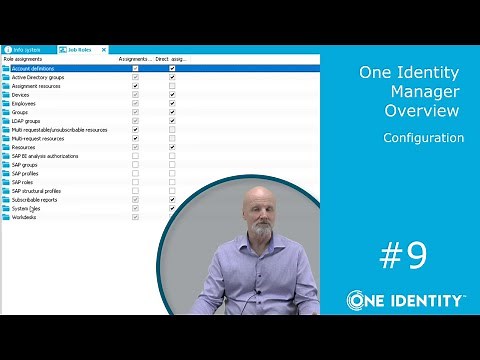 One Identity Manager | Overview #9 | Configuration Overview