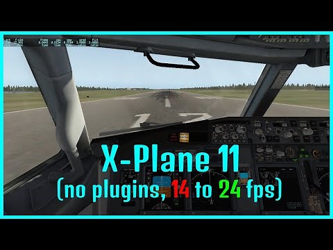Simple X-PLANE 11 FPS boost