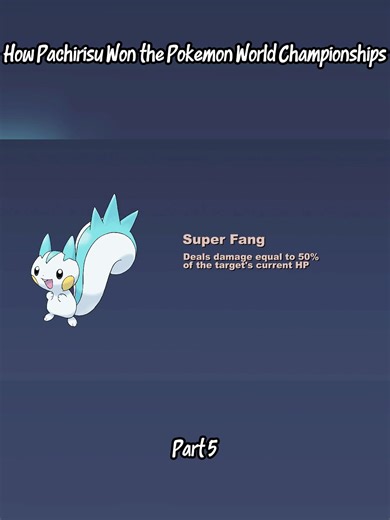 How Pachirisu Won the Pokemon World Championships Part 5 #fpy #pokemon #championships #world#won