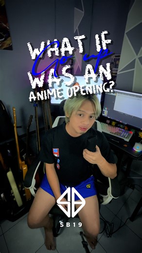 54K views · 2.8K reactions | What if Go Up - SB19 was an anime...