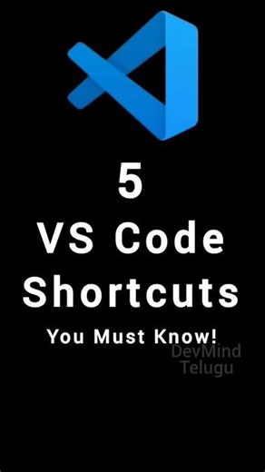 VS Code Use Chestunara? Ee 5 Shortcuts Must Know! 🔥