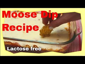 Moose Dip Recipe