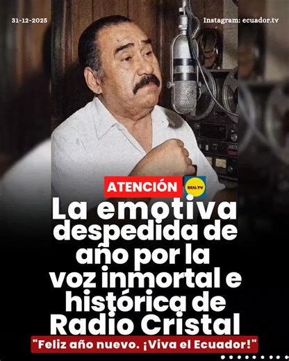 Despedida de Año con la Voz Inmortal de Radio Cristal