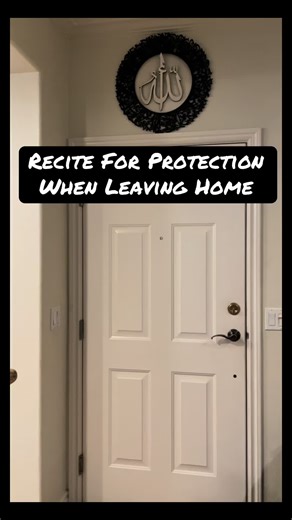 🚪 Before you walk out that door — say THIS first. This dua takes 5 seconds and invites the protection of Allah puts your full trust in Him before you face the world. The Prophet ﷺ taught us this — don’t leave home without it. 🤲 Save this. Share it. Teach your family. #dua #tawakkul #allah #trust #protection