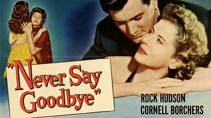 Never Say Goodbye - Movie - Where To Watch