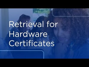 Retrieval for Hardware Certificates