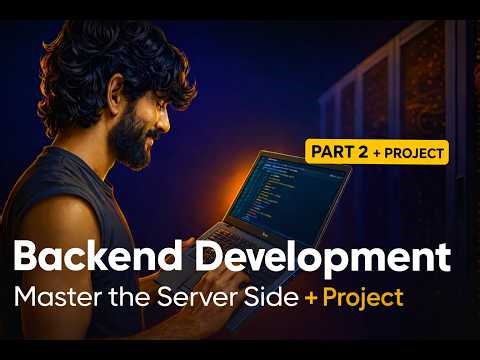 Backend Development for Beginners | Node.js, Express, MongoDB Explained | Part-2