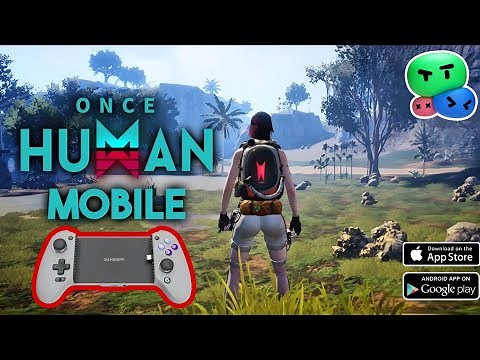 Once Human Mobile Controller Support Gameplay #GamesirG8