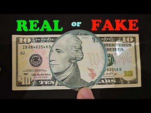 how to tell if a $10 bill is REAL or FAKE