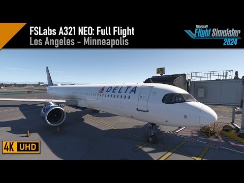 Flight Simulator 2024 | FSLabs A321 NEO PW Update | Los Angeles (KLAX) - Minneapolis (KMSP)