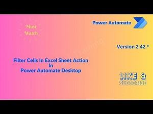 Filter Cells And Clear Filter Action In Power Automate Desktop @Microsoft