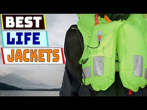 Top 5 Best Life Jackets 2025 | Safe & Comfortable Options for All Ages
