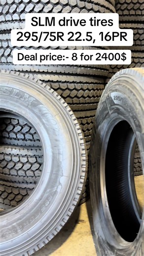 SLM Drive Tires 295/75R 22.5 Deal on 8 Tires