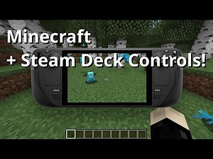 Minecraft with proper Steam Deck (and Gamepad) controls guide (OLD!)