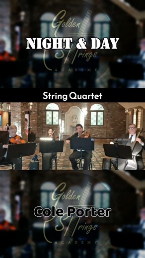 Night and Day – Cole Porter (String Quartet) 🎻✨