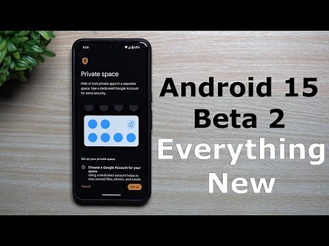 Android 15 Beta 2 - Everything New | Hands On