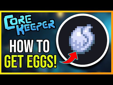 How to Get Eggs Core Keeper (SIMPLE GUIDE)
