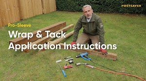 Postsaver Wrap & Tack Application Instructions