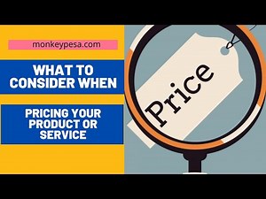 What to consider when setting a price for your product or service (Pricing strategy)