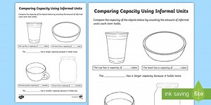 Comparing Capacity Using Informal Units Worksheet