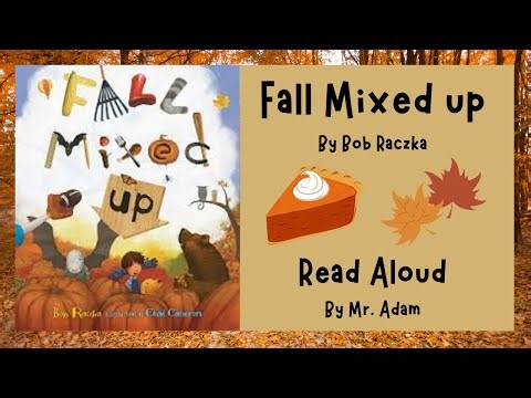 KIDS BOOK READ ALOUD: FALL MIXED UP