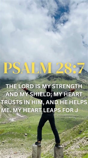 Psalm 28:7 (NIV) - My Strength and Shield #bibleverse #strength #faith #trust #joy #praise #god