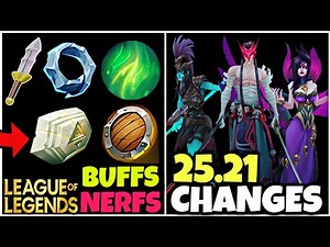 LoL Patch 25.21 FULL PREVIEW – Massive Buffs, Nerfs & System Reworks!
