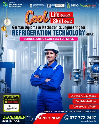 DIMO Academy on Instagram: "පිළිගත් සුදුසුකමක් සහිතව ශීතකරණ තාක්ෂණය සම්බන්ධ ජර්මනියේ Assured Job එකකට යන්න, Life එක Cool කරගන්න! ශීතාගාර ඉංජිනේරු තාක්ෂණවේදය පිළිබඳ ජර්මානු ඩිප්ලෝමා පාඨමාලාවේ දෙසැම්බර් නව කණ්ඩායමට දැන් අයදුම් පත් කැඳවනු ලැබේ. පාඨමාලා අන්තර්ගතය: * Refrigeration & Air Conditioning Systems – Domestic, commercial, and VRF systems * Sustainable Cooling Technologies – CO₂-based systems and energy-efficient heat pumps * Electrical Wiring & Motor Controls – Single-phase, three-phase, and