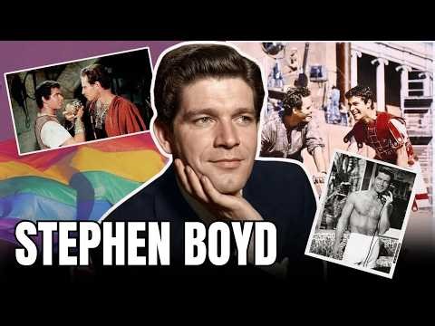 Stephen Boyd : The Gay Secret Behind Ben-Hur’s Macho Star