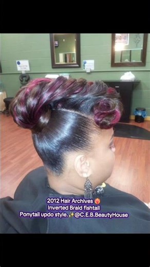 2012 Hair Archives 💖 Inverted Braid Fishtail Updo | Ponytail Style ✨