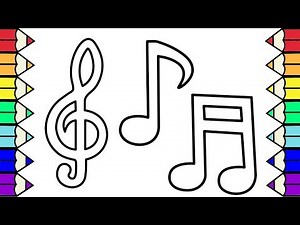 🎶 Musical Notes Coloring And Drawing For Children | How To Draw Music Note For Kids