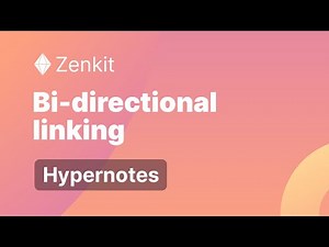 Bi-directional linking - Hypernotes