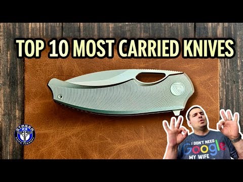 My Top 10 Most Carried Pocket Knives: I Can Recommend Them All!