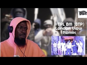 #TPL BM (OTP) - London View Remix ft Mini x Sava x Marin x Rambizz (Music Video) | [REACTION]