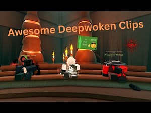 Deepwoken Clips that will release Conquest