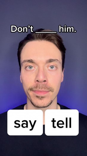 English Quiz: Say or Tell Sentences