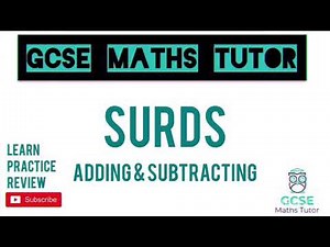 Adding and Subtracting Surds Video Lecture | Mathematics for Grade 10